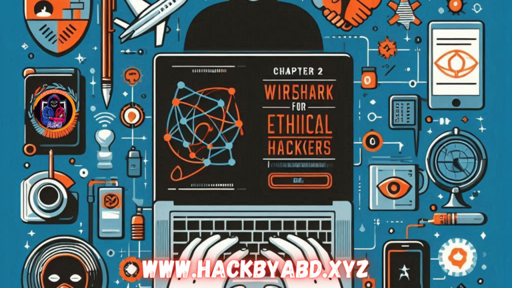 CEH Elite (2024): Chapter 2 Wireshark for Ethical Hackers